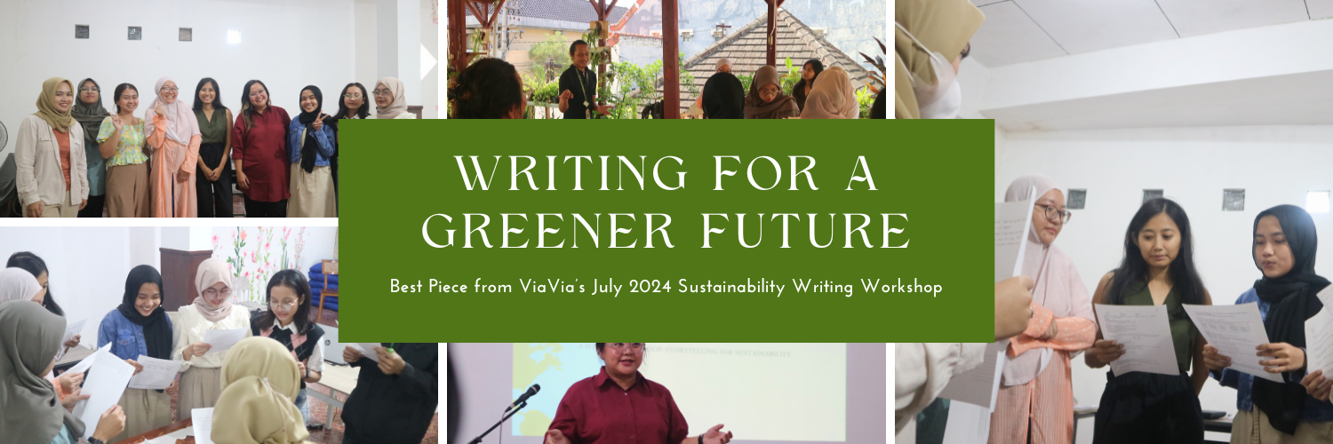 Best Piece from ViaVia’s June 2024 Sustainability Writing Workshop